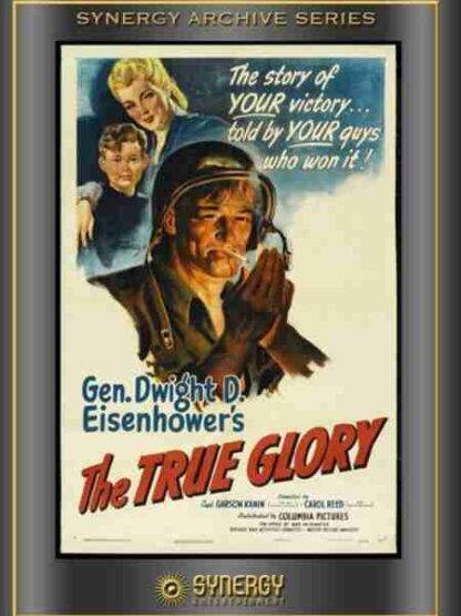 The True Glory (1945) Starring Dwight D. Eisenhower on DVD - Image 2