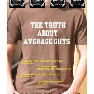 The Truth About Average Guys (2009) Starring Ken Gayton on DVD