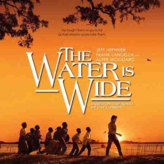 The Water Is Wide (2006) Starring Jeff Hephner on DVD