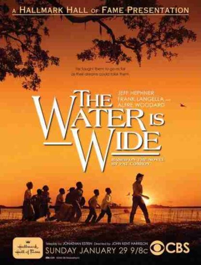 The Water Is Wide (2006) Starring Jeff Hephner on DVD