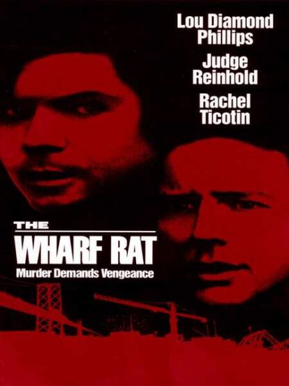 The Wharf Rat (1995) Starring Lou Diamond Phillips on DVD