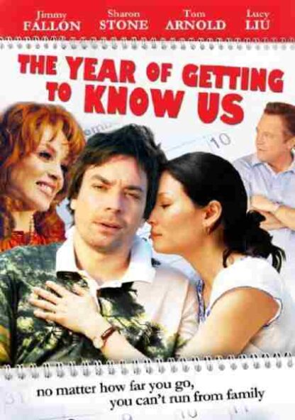 The Year of Getting to Know Us (2008) Starring Tom Arnold on DVD