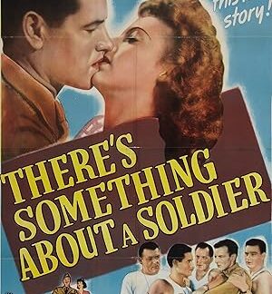 There's Something About a Soldier (1943) DVD