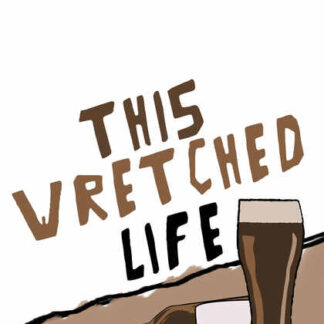 This Wretched Life (2010) Starring Daniel Ball on DVD