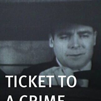 Ticket to a Crime (1934) Starring Ralph Graves on DVD