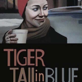 Tiger Tail in Blue (2012) Starring Robert Airdo on DVD