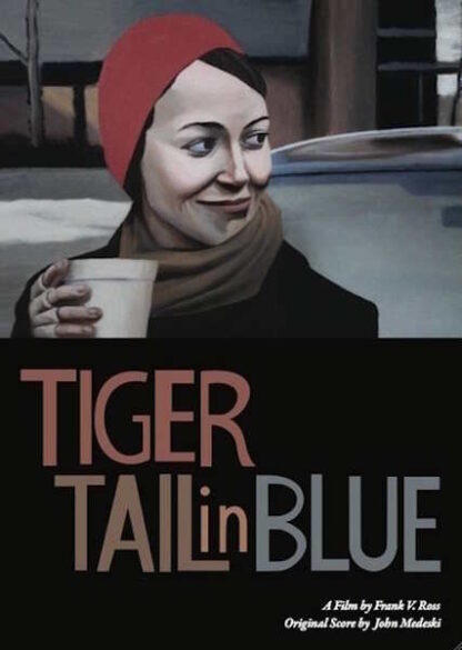 Tiger Tail in Blue (2012) Starring Robert Airdo on DVD