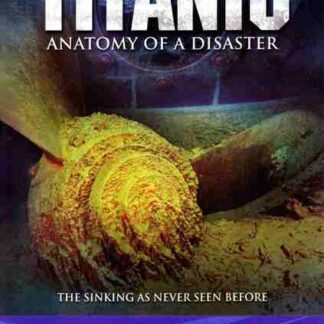 Titanic: Anatomy of a Disaster (1997) Starring Paul K. Matthias on DVD