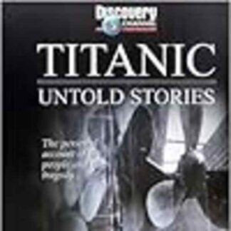 Titanic: Untold Stories (1998) Starring Margaret Brown on DVD