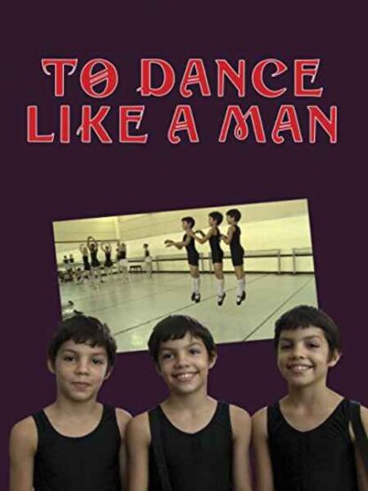 To Dance Like a Man (2011) with English Subtitles on DVD