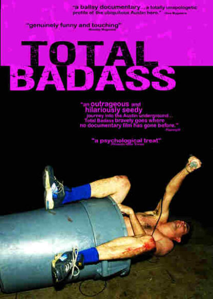 Total Badass (2010) Starring Chad Holt on DVD