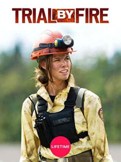 Trial by Fire (2008) Starring Brooke Burns on DVD