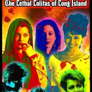 Triple Fisher: The Lethal Lolitas of Long Island (2012) Starring  on DVD