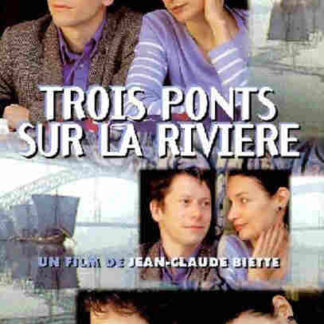 Trois ponts sur la rivière (1999) with English Subtitles on DVD