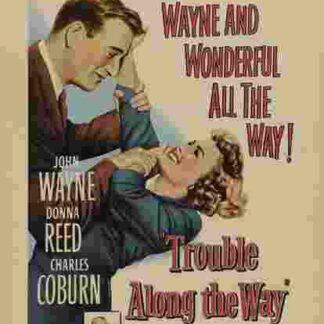 Trouble Along the Way (1953) Starring John Wayne on DVD