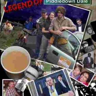 Tuck Bushman and the Legend of Piddledown Dale (2009) Starring Chris Lumb on DVD