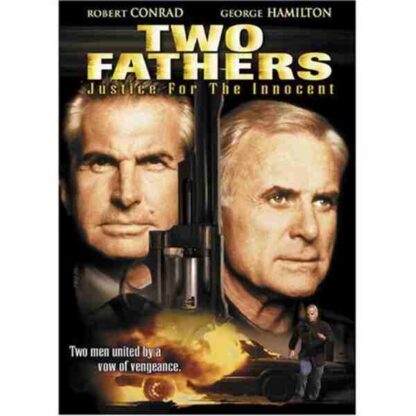 Two Fathers: Justice for the Innocent (1994) Starring Robert Conrad on DVD