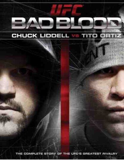 UFC Bad Blood: Chuck Liddell vs. Tito Ortiz (2011) Starring Chuck Liddell on DVD