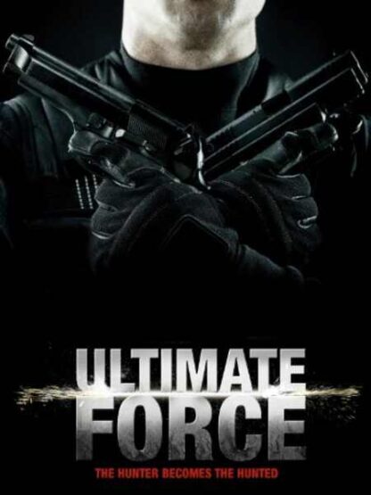 Ultimate Force (2005) Starring Mirko Cro Cop Filipovic on DVD