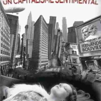 Un capitalisme sentimental (2008) with English Subtitles on DVD