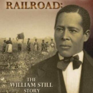 Underground Railroad: The William Still Story (2012) Starring Dion Johnstone on DVD