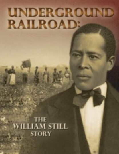 Underground Railroad: The William Still Story (2012) Starring Dion Johnstone on DVD