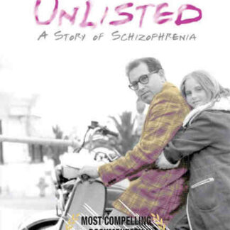Unlisted: A Story of Schizophrenia (2010) Starring  on DVD