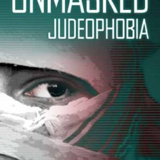 Unmasked Judeophobia: The Threat to Civilization (2011) Starring Anne Bayefsky on DVD