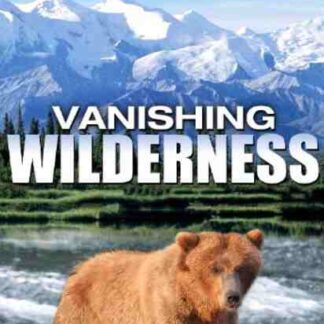 Vanishing Wilderness (1974) on DVD