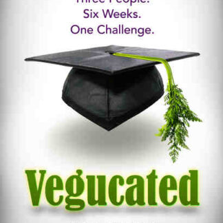 Vegucated (2011) Starring Marisa Miller Wolfson on DVD