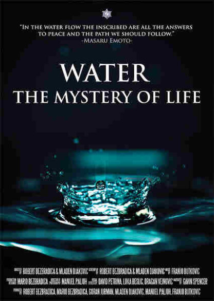 Water the Mystery of Life (2011) Starring on DVD - Image 2
