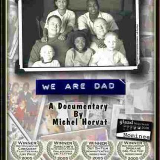 We Are Dad (2005) Starring Roger Croteau on DVD