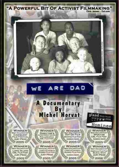 We Are Dad (2005) Starring Roger Croteau on DVD