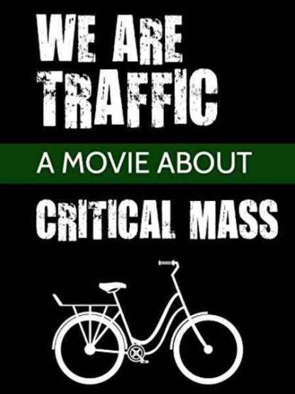 We are Traffic! (1999) Starring Chris Carlsson on DVD