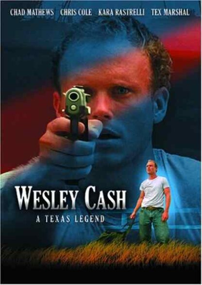 Wesley Cash (2004) Starring Chris Cole on DVD - Image 3