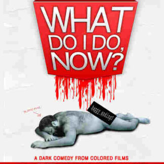 What Do I Do Now? (2009) Starring Noel Elgrably on DVD