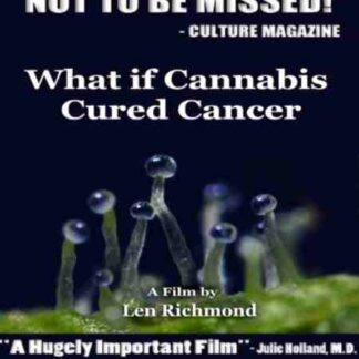 What If Cannabis Cured Cancer (2010) Starring Roseanne Barr on DVD