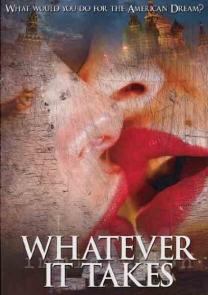 Whatever It Takes (2007) Starring Elena Carnicki on DVD - Image 3