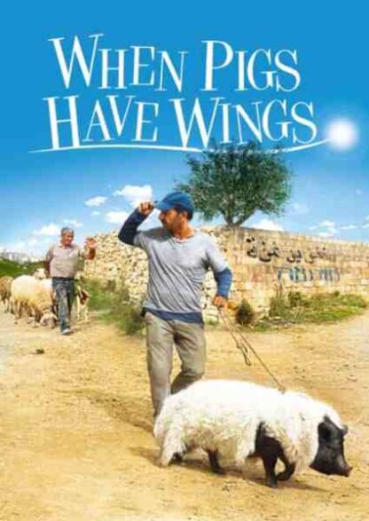 When Pigs Have Wings (2011) Starring Sasson Gabay on DVD - Image 5