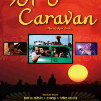 When the Road Bends... Tales of a Gypsy Caravan (2006) Starring Maharaja on DVD