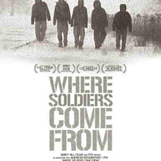 Where Soldiers Come From (2011) Starring on DVD