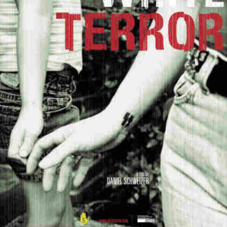 White Terror (2005) Starring Daniel Schweizer on DVD