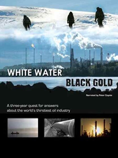White Water, Black Gold (2011) Starring Wade Davis on DVD