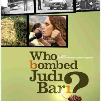 Who Bombed Judi Bari? (2012) Starring Judi Bari on DVD