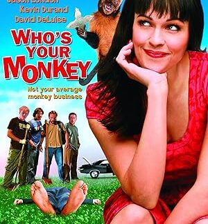 Who's Your Monkey? (2007) DVD