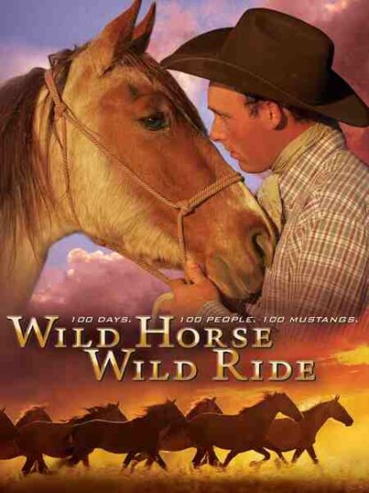 Wild Horse, Wild Ride (2011) Starring  on DVD