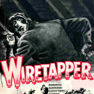 Wiretapper (1955) Starring Bill Williams on DVD