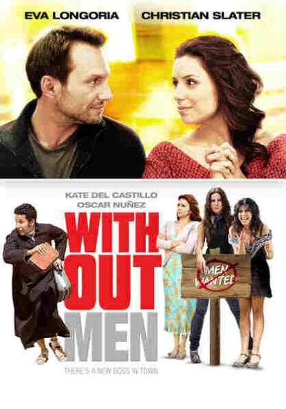 Without Men (2011) Starring Eva Longoria on DVD