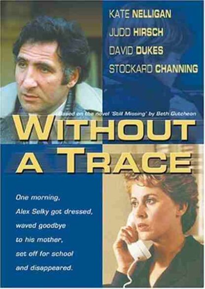 Without a Trace (1983) Starring Kate Nelligan on DVD