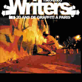 Writers: 20 ans de graffiti à Paris (2004) with English Subtitles on DVD